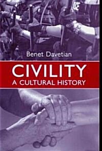 Civility: A Cultural History (Paperback, New)