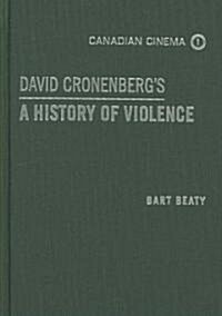 David Cronenbergs a History of Violence (Hardcover)