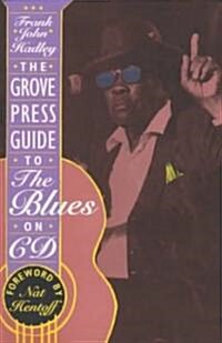 Grove Press Guide to the Blues on CD (Paperback)