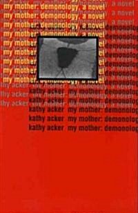 My Mother: Demonology (Paperback)