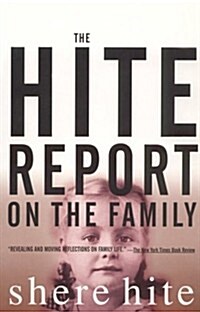 The Hite Report on the Family: Growing Up Under Patriarchy (Paperback)