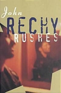 Rushes (Paperback)