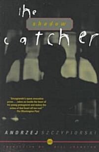 Shadow Catcher (Paperback)