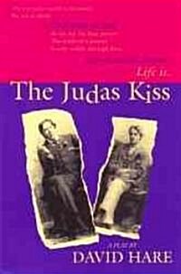 The Judas Kiss: A Play (Paperback)