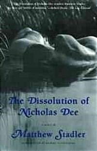 The Dissolution of Nicholas Dee (Paperback)