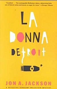 [중고] La Donna Detroit: A Detective Sergeant Mulheisen Mystery (Paperback)