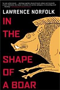 In the Shape of a Boar (Paperback)