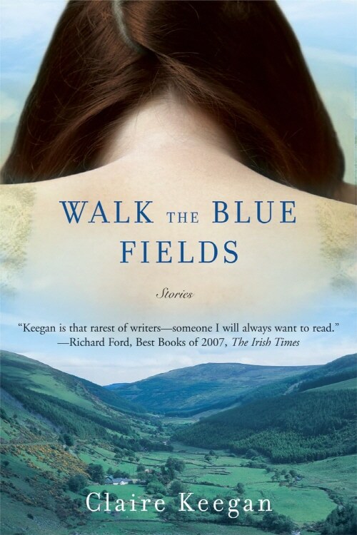 Walk the Blue Fields (Paperback)