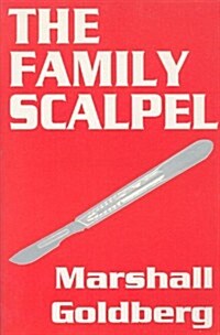 The Family Scalpel (Paperback)