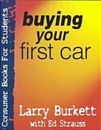 Buying Your First Car (Paperback)