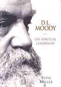 [중고] D.L. Moody on Spiritual Leadership (Paperback)