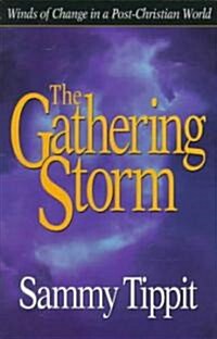 The Gathering Storm (Paperback)