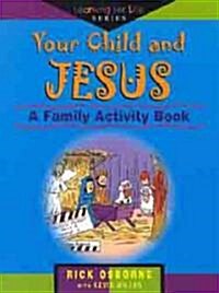 Your Child and Jesus (Paperback)