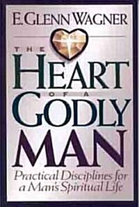 The Heart of a Godly Man (Paperback)