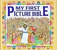 My First Picture Bible (Hardcover)