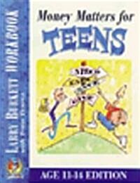 Money Matters Workbook for Teens (Ages 11-14) (Paperback)