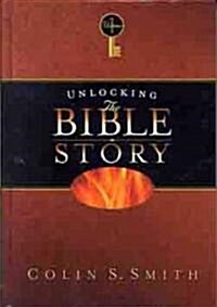 Unlocking the Bible Story (Hardcover)