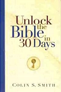 Unlock the Bible in 30 Days (Paperback)