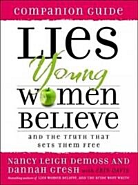 Lies Young Women Believe Companion Guide (Paperback)