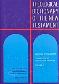 Theological Dictionary of the New Testament (Hardcover)