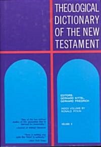 [중고] Theological Dictionary of the New Testament (Hardcover, Indexed)