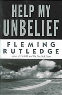 Help My Unbelief (Paperback)