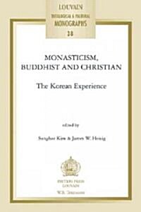 Monasticism, Buddhist, and Christian (Paperback)