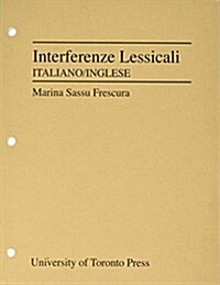 Interferenze Lessicali: Italiano-Inglese (Paperback, 2)