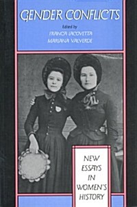 Gender Conflicts: New Essays in Womens History (Paperback, 2, Revised)