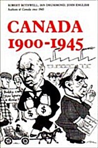 Canada 1900-1945 (Paperback, 2, Revised)