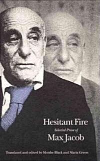 Hesitant Fire (Hardcover)