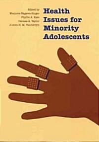 Health Issues for Minority Adolescents (Hardcover)