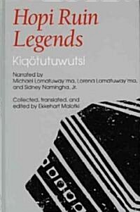 Hopi Ruin Legends: Kiqotutuwutsi (Hardcover)