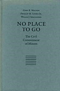 No Place to Go (Hardcover)