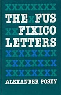 The Fus Fixico Letters (Hardcover)