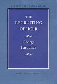 The Recruiting Officer (Paperback, Revised)