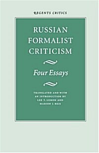 Russian Formalist Criticism: Four Essays (Paperback)