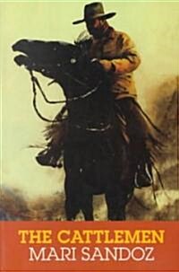 The Cattlemen from the Rio Grande Across the Far Marias (Paperback)