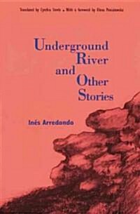 Underground River and Other Stories (Paperback)