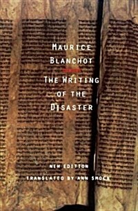 The Writing of the Disaster (Paperback)
