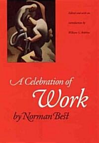 A Celebration of Work (Paperback, Revised)