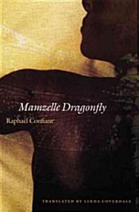 Mamzelle Dragonfly (Paperback)