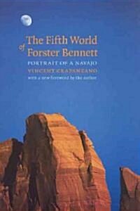 The Fifth World of Forster Bennett: Portrait of a Navajo (Paperback)