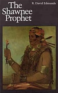 Shawnee Prophet (Paperback, Revised)