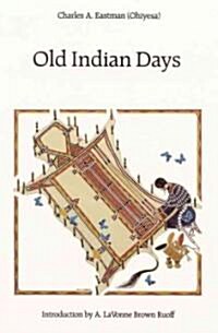 Old Indian Days (Paperback)