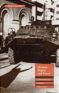 Human Rights and Peace (Paperback)