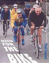 Need for the Bike (Paperback)
