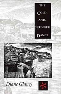 The Cold-And-Hunger Dance (Paperback)