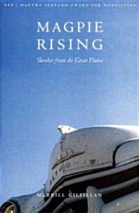 Magpie Rising: Sketches from the Great Plains (Paperback)