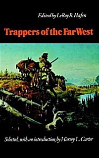 Trappers of the Far West: Sixteen Biographical Sketches (Paperback)